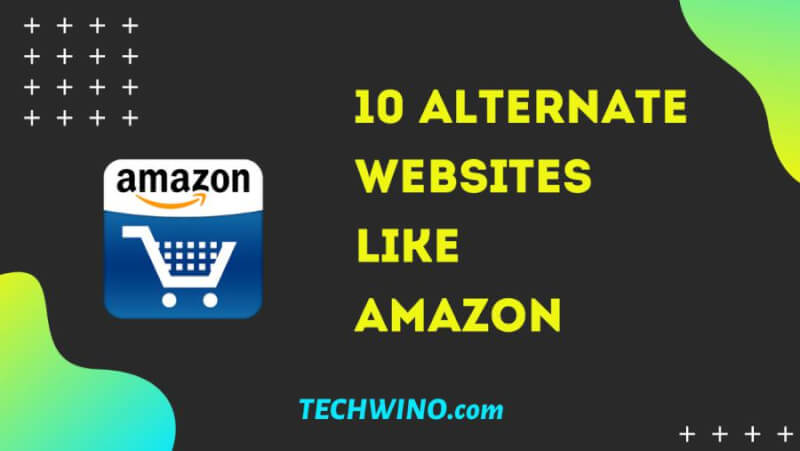 10 Best Sites like Amazon