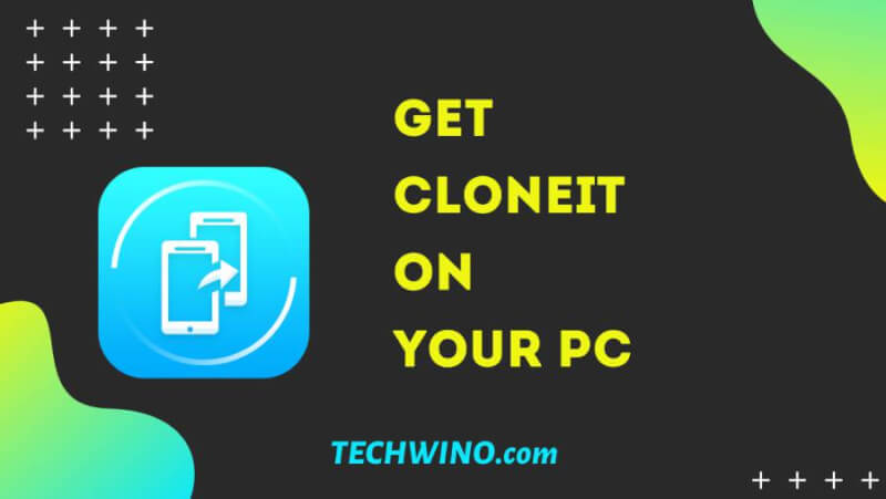 cloneit-for-pc