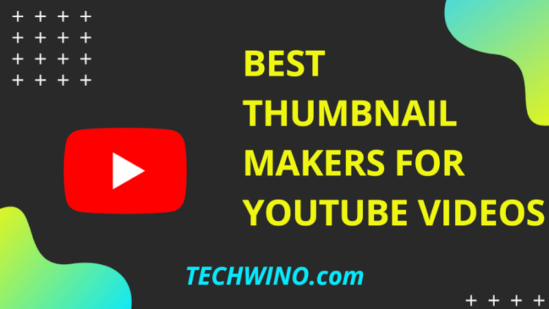 Best Thumbnail Makers for YouTube Videos